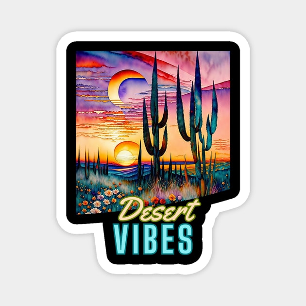 Desert Vibes (Saguaro artwork) Magnet by PersianFMts