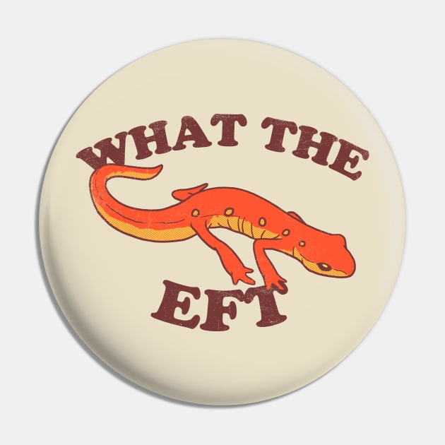 What The Eft Pin by Hillary White Rabbit