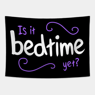 Is it Bedtime yet? purple Tapestry