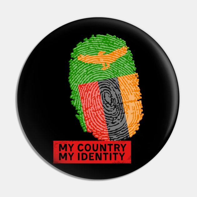 Born In Zambia: Embracing Heritage Pin by RetroColors