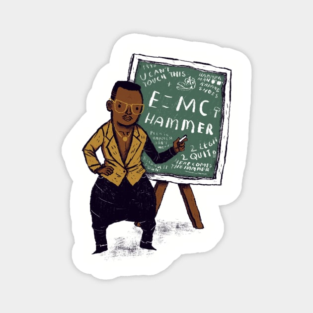 e = mc hammer Magnet by Louisros