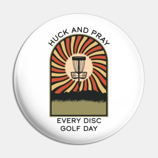 Huck and Pray Disc Golf Every Day | Disc Golf Vintage Retro Arch Mountains Pin