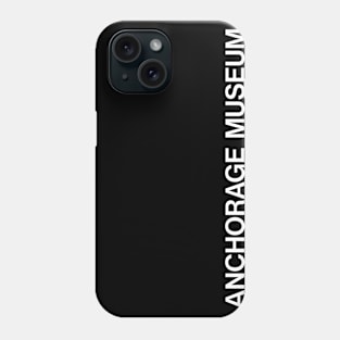 Anchorage Museum Single Line Wordmark Phone Case