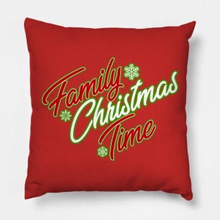 Family Christmas Time Pillow