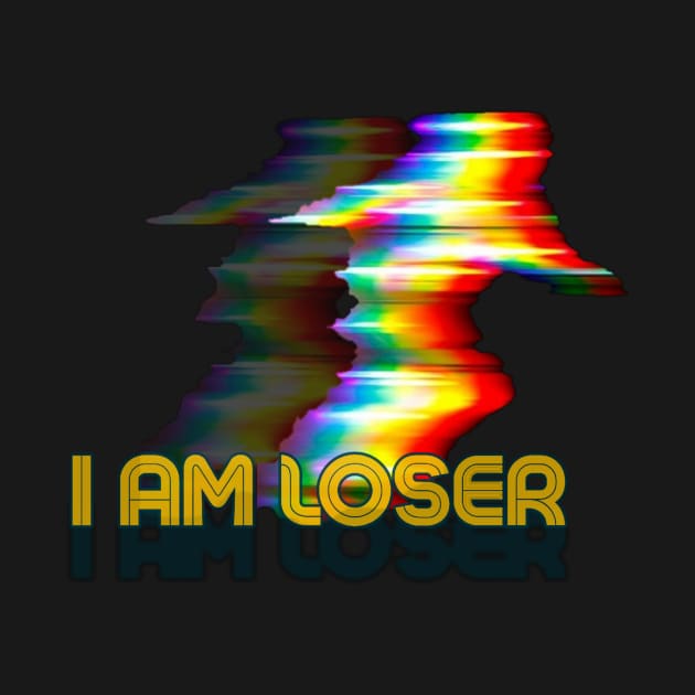 I am Loser by Small Doodle