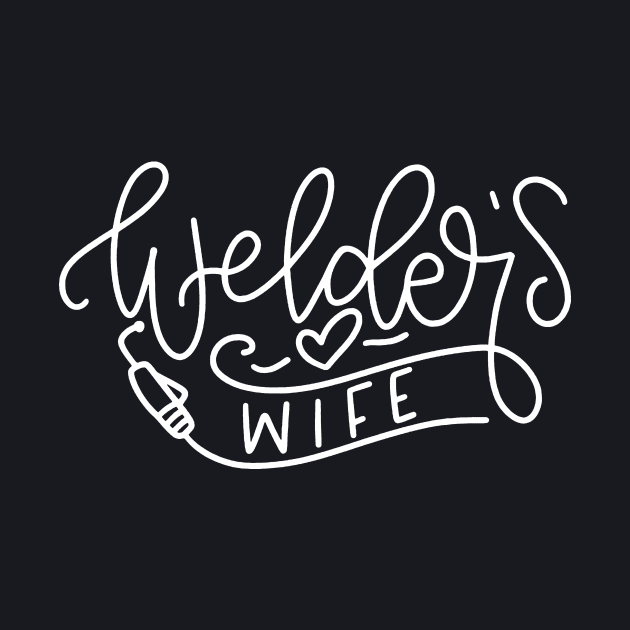 Welders Wife Welder S Wife Welders Wife Welder S Wife Welder Welding Proud Wife Pipeline Wife Oilfield Wife Welder by dieukieu81