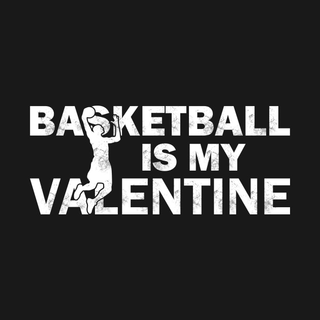 Basketball Is My Valentine by CreativeSalek