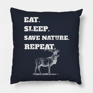 Eat Sleep Save Nature Repeat Cool Deer Lovers Gift Pillow