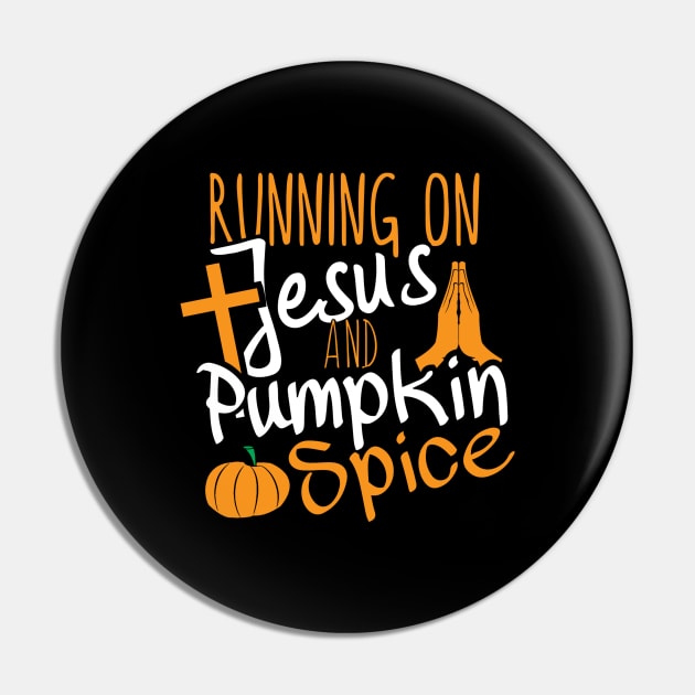 Funny Pumpkin Spice, Jesus Christian Design print Pin by Blue Zebra