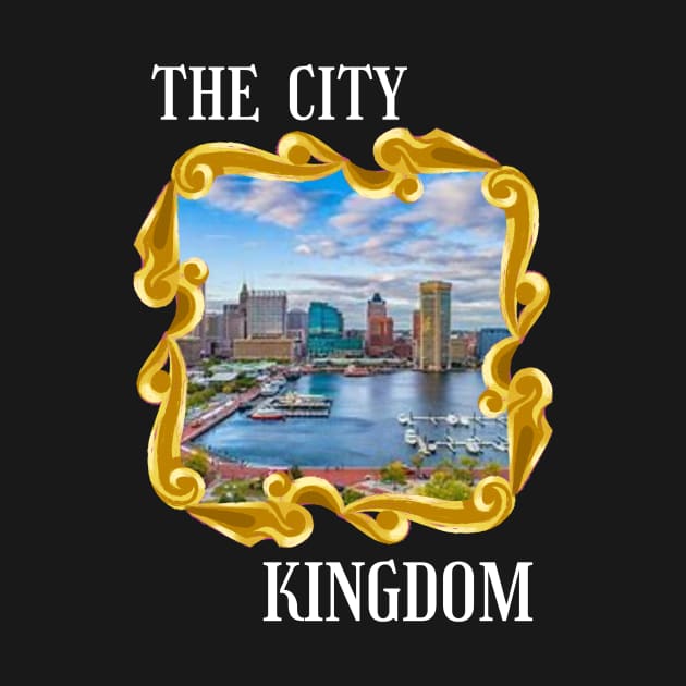 THE CITY KINGDOM DESIGN by The C.O.B. Store