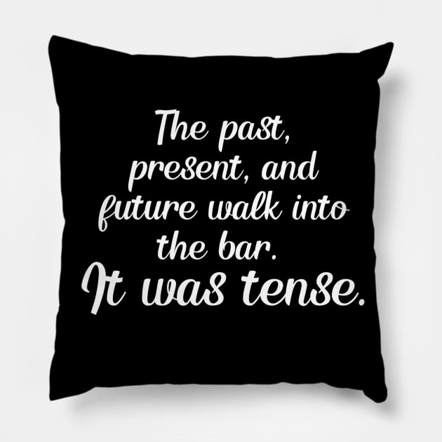 Funny english teacher joke/pun (white) Pillow by PickHerStickers