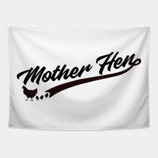 Mother Hen Funny Chicken Gift Chicken Mom Tapestry