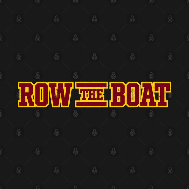 ROW THE BOAT by Josh Wuflestad