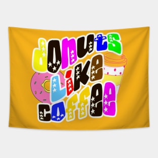 Donuts like coffee, colorful letters with white stars for coffee and sweets lovers Tapestry