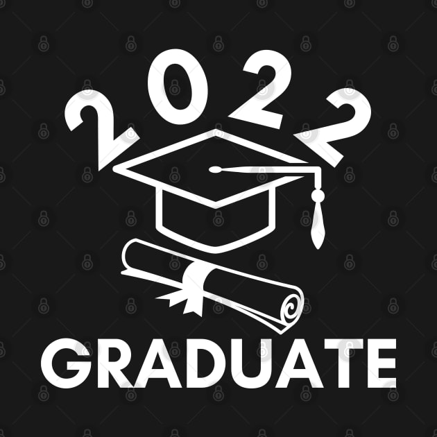 2022 Graduate. Typography Black Graduation 2022 Design with Graduation Cap and Scroll. by That Cheeky Tee