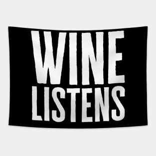 Wine Listens Tapestry