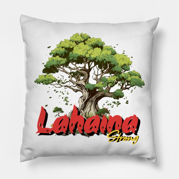 lahaina strong Pillow by Magination