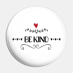 Be Kind Vintage Pin