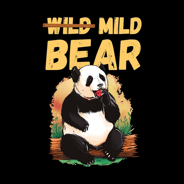 Mild Wild Panda Bear, Funny Panda Bear by TahudesignsAT