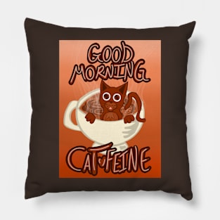 Good Morning Cat•Feine V47 (Steamy Coffee) Pillow