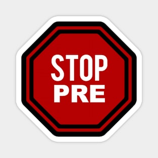 stop pre  1972 Vintage Runner Prefontaine Magnet