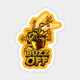 Buzz Off! Magnet