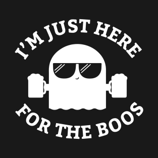 Im just here for the boos | Eat Drink and Be Scary  | Trick or treat | Halloween gift | Spooky season gifts | Halloween Decor gifts | Funny Halloween Trick or treat | Alien Lovers Halloween | Halloween monsters | Spooky season T-Shirt