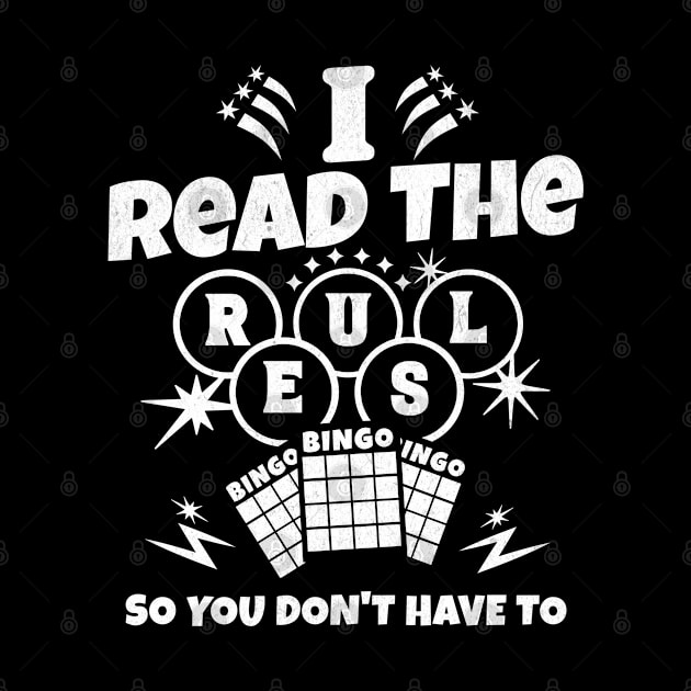 Bingo Rules Expert Funny Game Night Enthusiast Tee by JJDezigns