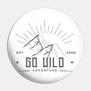 Go wild soul searching adventure Pin