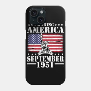 Happy Birthday To Me You Making America Great Since September 1951 69 Years Old Phone Case