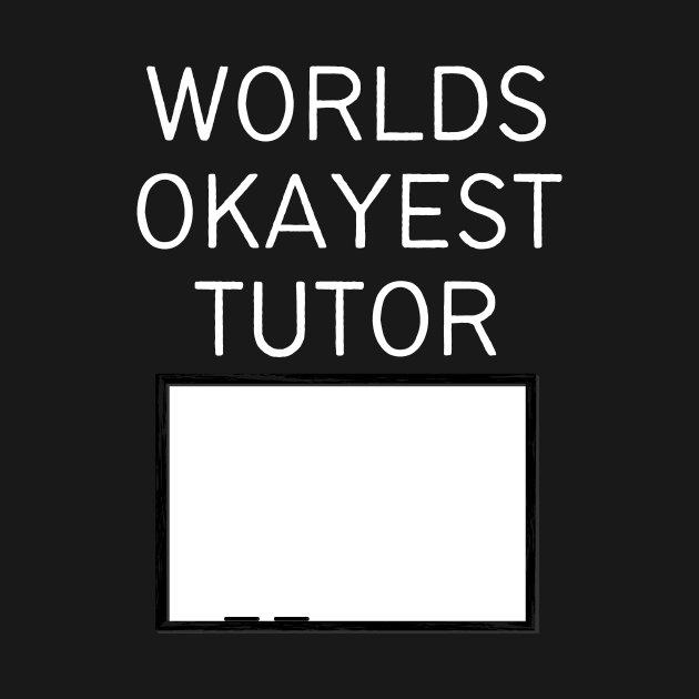 World okayest tutor by Word and Saying