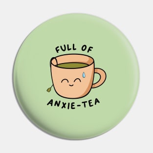 Full of anxiety Pin