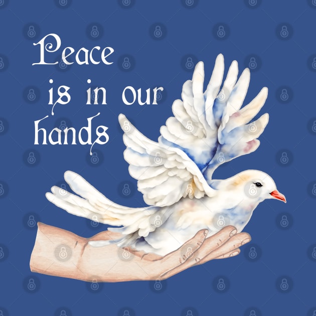 Peace in our hands, inspiring words by Country Gal