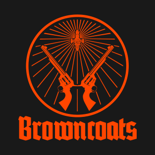 BROWNCOATS T-Shirt