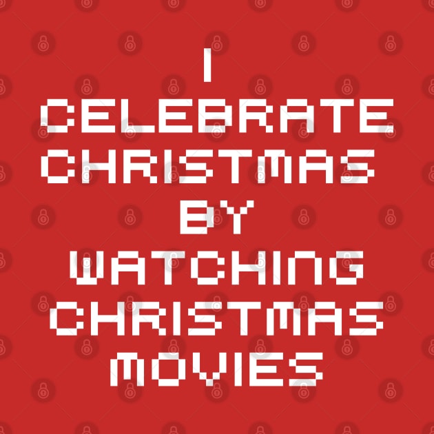 Christmas Movies Lover by Printnation