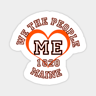 Show your Maine pride: Maine gifts and merchandise Magnet