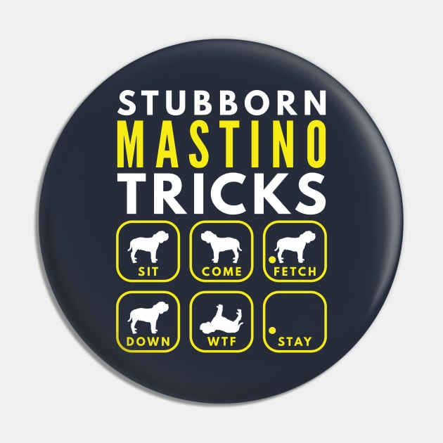 Stubborn Neapolitan Mastiff Tricks - Dog Training Pin by DoggyStyles