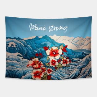 Maui Hawaii: Maui Strong Tapestry