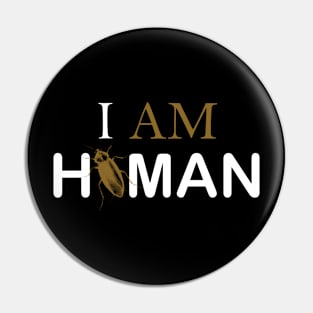 I AM HUMAN Pin