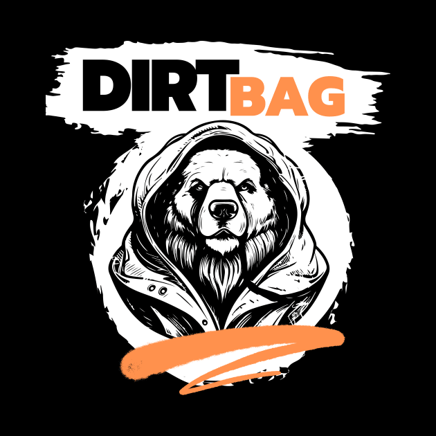 Dirt Bag Dog by Benny Merch Pearl