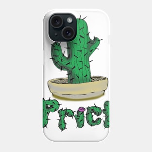 Prick Phone Case