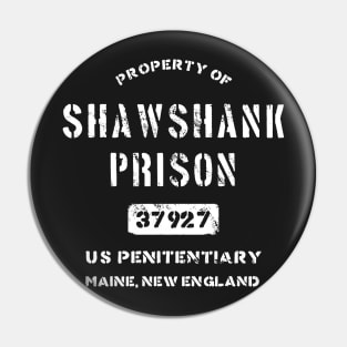 Property of Shawshank Prison T-Shirt Pin