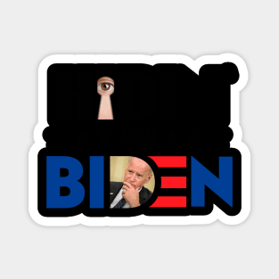 Hidin From Biden Magnet