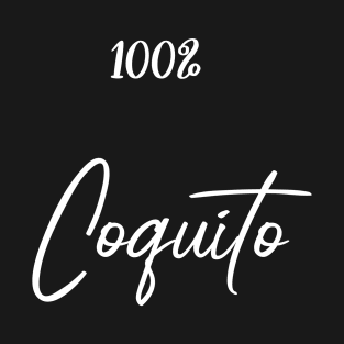 100% Coquito T-Shirt