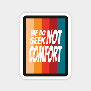 No Comfort Design Magnet