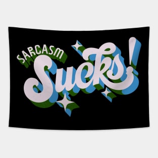 sarcasm sucks Tapestry