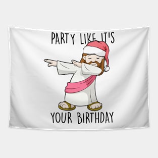 Party Like It's Your Birthday Christmas Tapestry