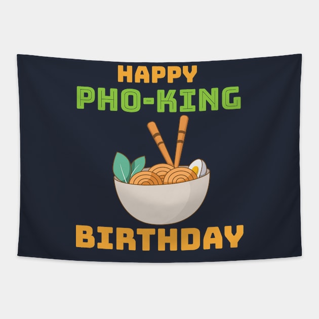 Happy pho-king birthday Tapestry by sj_arts