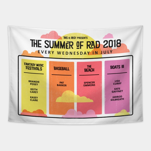 The Summer of RAD 2018 Tapestry by This is Rad!