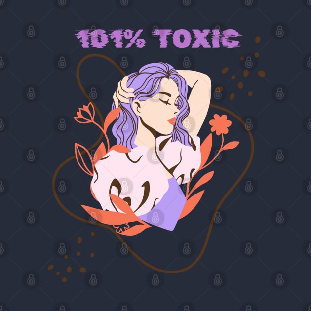 101% toxic by SibilinoWinkel